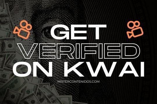get verified on kwai