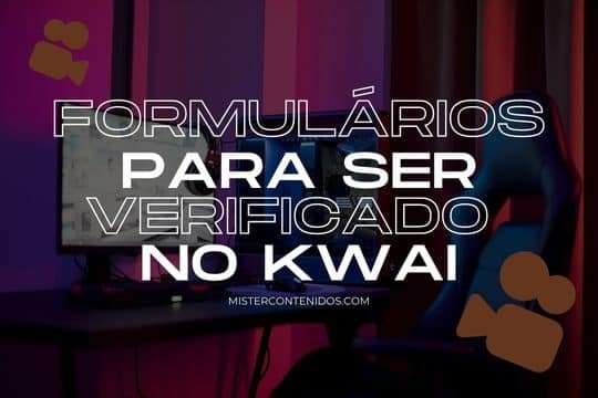 Formulários para ser verificado no Kwai