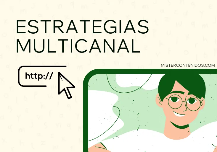 Integración con Estrategias Multicanal