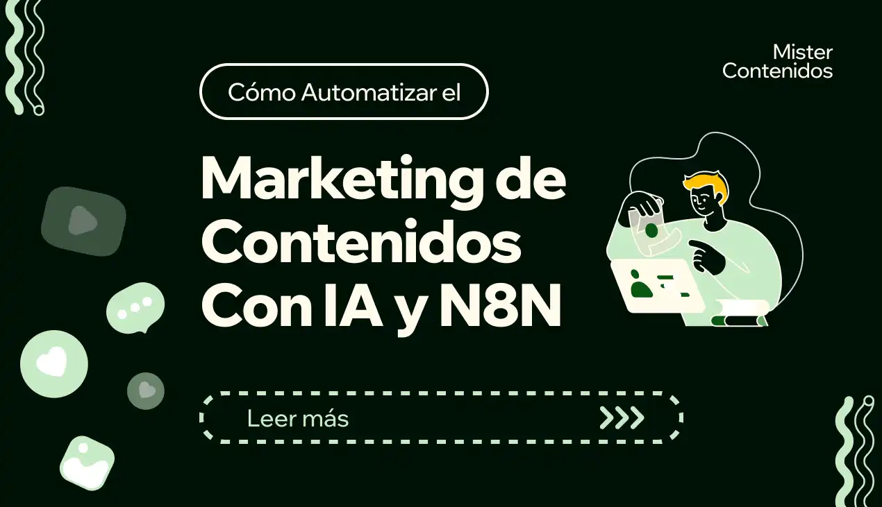 Cómo Automatizar tu Marketing de Contenidos con IA y N8N