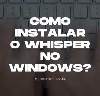 como INSTALAR o WHISPER no Windows